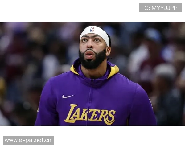 浓眉合同剩余三年价值175亿续约难题或将影响球队未来发展